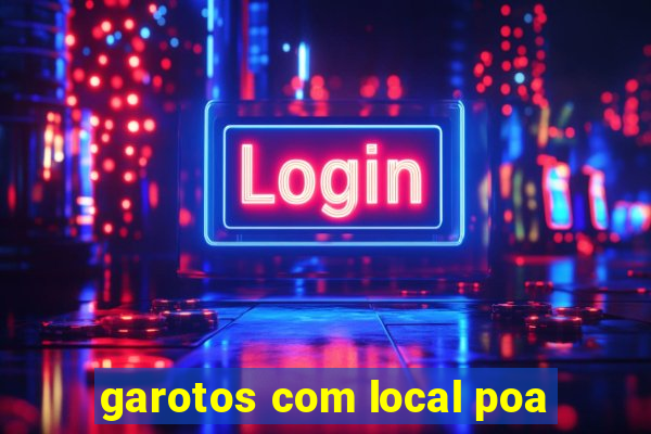 garotos com local poa